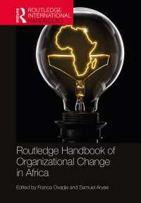 ラウトレッジ版　アフリカにおける組織変革ハンドブック<br>Routledge Handbook of Organizational Change in Africa