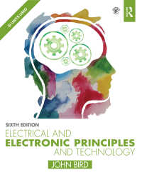 電気・電子工学の原理と技術（テキスト・第６版）<br>Electrical and Electronic Principles and Technology（6 NED）