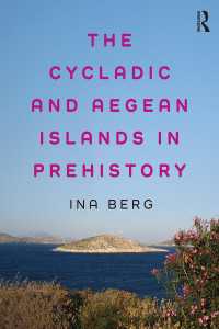 エーゲ海先史学入門<br>The Cycladic and Aegean Islands in Prehistory