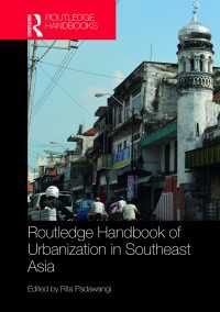 ラウトレッジ版　東南アジアの都市化ハンドブック<br>Routledge Handbook of Urbanization in Southeast Asia