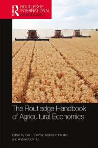 ラウトレッジ版　農業経済学ハンドブック<br>The Routledge Handbook of Agricultural Economics