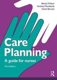 Care Planning : A guide for nurses（3）