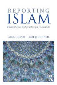 Reporting Islam : International best practice for journalists