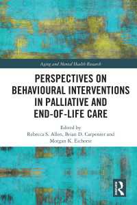 Perspectives on Behavioural Interventions in Palliative and End-of-Life Care