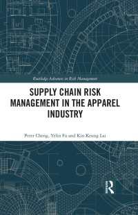 Supply Chain Risk Management in the Apparel Industry