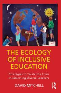 The Ecology of Inclusive Education : Strategies to Tackle the Crisis in Educating Diverse Learners