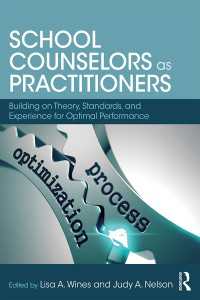 School Counselors as Practitioners : Building on Theory, Standards, and Experience for Optimal Performance