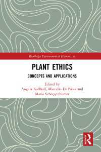 Plant Ethics : Concepts and Applications