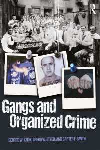 ギャングと組織犯罪<br>Gangs and Organized Crime