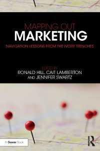 Mapping Out Marketing : Navigation Lessons from the Ivory Trenches