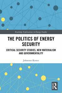 The Politics of Energy Security : Critical Security Studies, New Materialism and Governmentality
