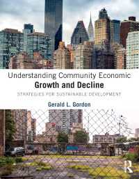 Understanding Community Economic Growth and Decline : Strategies for Sustainable Development