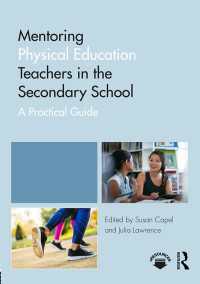 中学体育教師指導ガイド<br>Mentoring Physical Education Teachers in the Secondary School : A Practical Guide