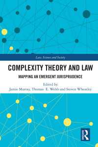 複雑系理論と法<br>Complexity Theory and Law : Mapping an Emergent Jurisprudence