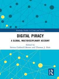 Digital Piracy : A Global, Multidisciplinary Account