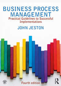 ビジネスプロセス管理（第４版）<br>Business Process Management : Practical Guidelines to Successful Implementations（4 NED）