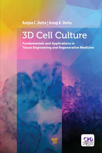３Ｄ細胞培養入門テキスト<br>3D Cell Culture : Fundamentals and Applications in Tissue Engineering and Regenerative Medicine