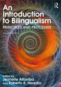 バイリンガリズム入門：原理と過程（第２版）<br>An Introduction to Bilingualism : Principles and Processes（2 NED）