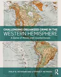 Challenging Organized Crime in the Western Hemisphere : A Game of Moves and Countermoves