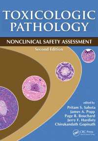 Toxicologic Pathology : Nonclinical Safety Assessment, Second Edition（2 NED）