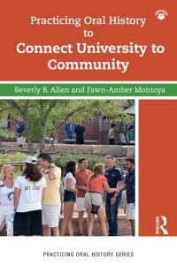 大学とコミュニティをつなぐオーラル・ヒストリーの実践<br>Practicing Oral History to Connect University to Community