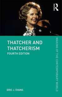 サッチャーとサッチャリズム（第４版）<br>Thatcher and Thatcherism（4 NED）