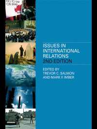 国際関係における諸問題（第２版）<br>Issues In International Relations（2 NED）