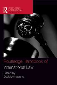 ラウトレッジ版　国際法ハンドブック<br>Routledge Handbook of International Law