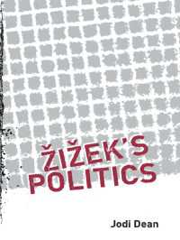 ジジェクの政治思想<br>Zizek's Politics