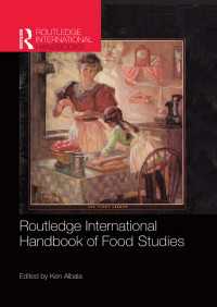 ラウトレッジ版　フード・スタディーズ国際ハンドブック<br>Routledge International Handbook of Food Studies