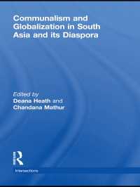 南アジアとそのディアスポラによる地方自治とグローバル化<br>Communalism and Globalization in South Asia and its Diaspora