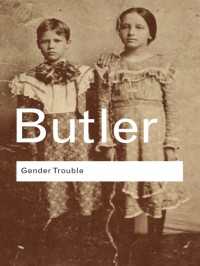 ジュディス・バトラ－『ジェンダ－・トラブル』（原書）<br>Gender Trouble : Feminism and the Subversion of Identity