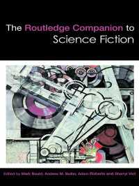 ラウトレッジ版 ＳＦ必携<br>The Routledge Companion to Science Fiction