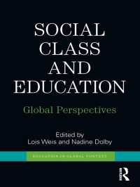社会的階級と教育：グローバルな視座<br>Social Class and Education : Global Perspectives