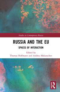 Russia and the EU : Spaces of Interaction
