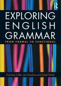 英文法の世界へ<br>Exploring English Grammar : From formal to functional