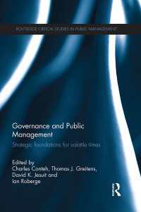 Governance and Public Management : Strategic Foundations for Volatile Times