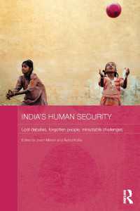 India's Human Security : Lost Debates, Forgotten People, Intractable Challenges