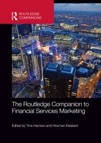 ラウトレッジ版　金融業のマーケティング必携<br>The Routledge Companion to Financial Services Marketing