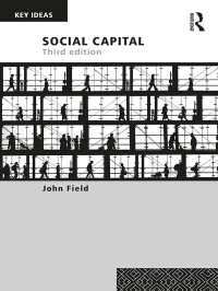 社会関係資本（第３版）<br>Social Capital（3 NED）