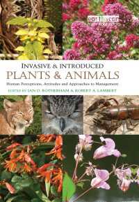 外来動植物：認知、態度と管理<br>Invasive and Introduced Plants and Animals : Human Perceptions, Attitudes and Approaches to Management
