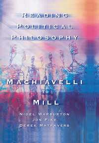 政治哲学読本<br>Reading Political Philosophy : Machiavelli to Mill