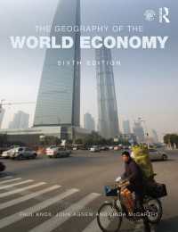 世界経済の地理学（第６版）<br>The Geography of the World Economy（6 NED）