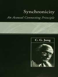 Synchronicity : An Acausal Connecting Principle