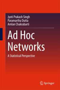Ad Hoc Networks〈1st ed. 2018〉 : A Statistical Perspective