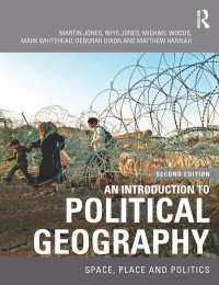 政治地理学入門（第２版）<br>An Introduction to Political Geography : Space, Place and Politics（2 NED）