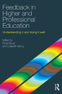Feedback in Higher and Professional Education : Understanding it and doing it well
