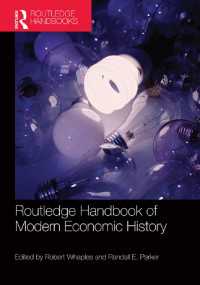 ラウトレッジ版 近代経済史ハンドブック<br>The Routledge Handbook of Modern Economic History