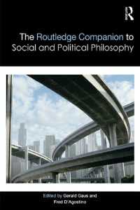 ラウトレッジ版 社会・政治哲学必携<br>The Routledge Companion to Social and Political Philosophy