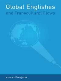 グローバル英語と文化越境<br>Global Englishes and Transcultural Flows
